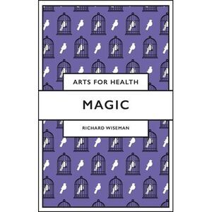 Magic -- Richard Wiseman